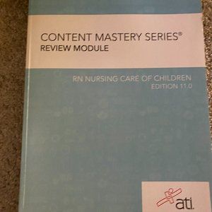 ATI RN Nursing Care for Children